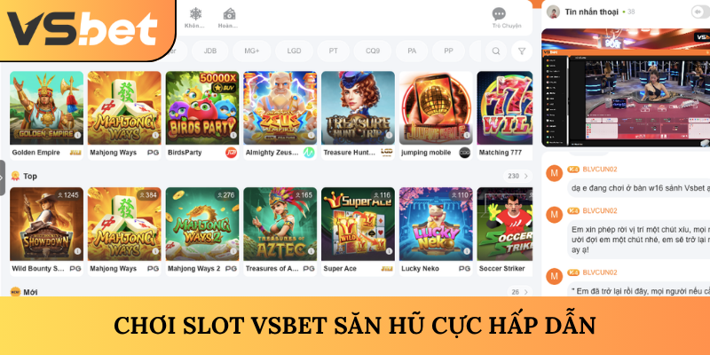 Chơi slot VSBET săn hũ cực hấp dẫn