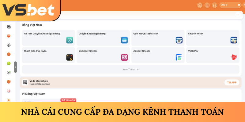 Nhà cái cung cấp đa dạng kênh thanh toán